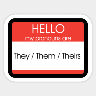 Hello My Pronouns Are | They Them | Red Sticker